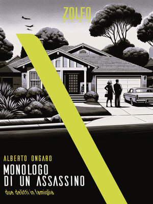 cover image of Monologo di un assassino. Due delitti in famiglia